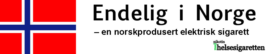 Elektroniske sigaretter laget i Norge. Helsesigaretten